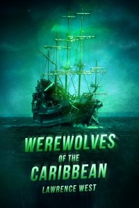 Werewolves of the Caribbean